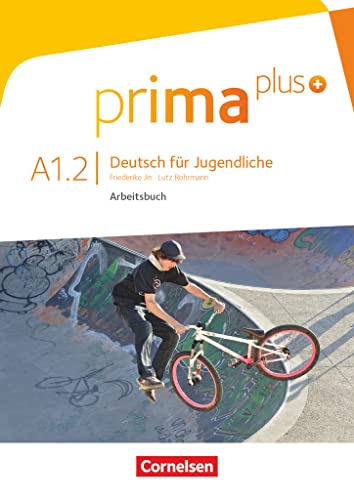 Prima Plus A1: Band 02. Arbeitsbuch - Mit Interaktiven Übungen Online: Mit Interaktiven Übungen Auf Scook.De