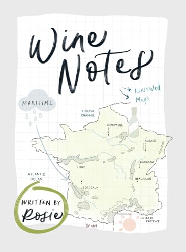 Wine Notes: My Illustrated Wine Maps And Study Notes