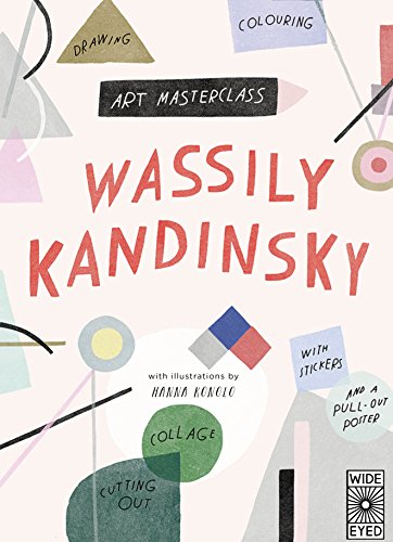 Art Masterclass With Wassily Kandinsky