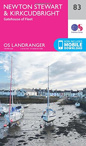 Newton Stewart & Kirkcudbright Map | Gatehouse Of Fleet | Ordnance Survey | Os Landranger Map 83 | Scotland | Walks | Cycling | Days Out | Maps | Adve