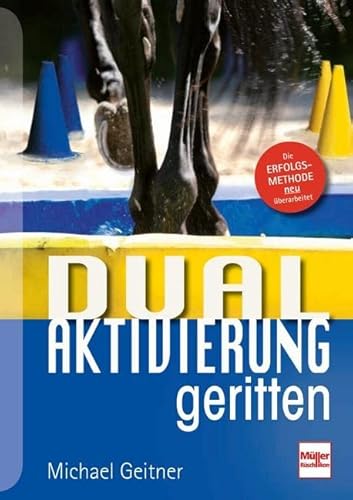 Dual-Aktivierung Geritten