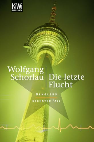 Die Letzte Flucht: Denglers Sechster Fall: 6