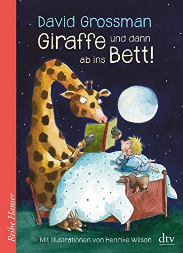 Giraffe Und Dann Ab Ins Bett!