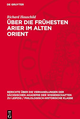 Über Die Frühesten Arier Im Alten Orient