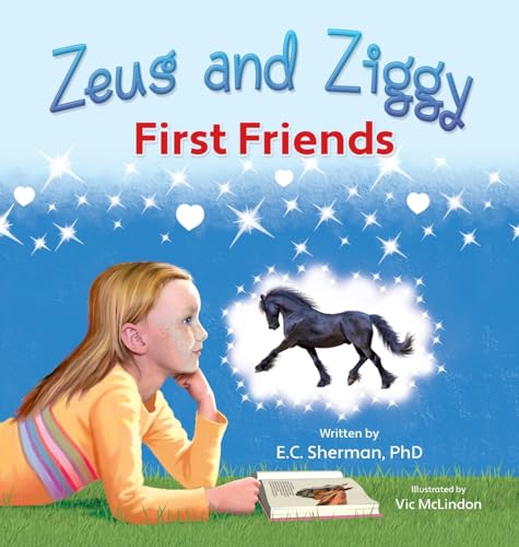 Zeus And Ziggy: First Friends