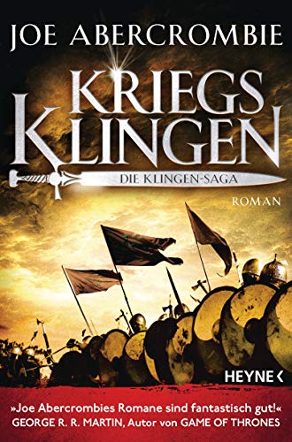 Kriegsklingen - Die Klingen-Saga: Roman: 1