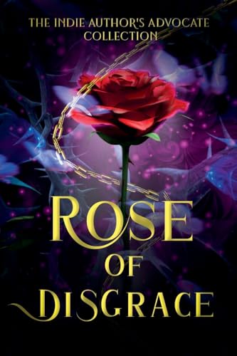 Rose Of Disgrace