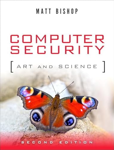 Computer Security: Art And Science
