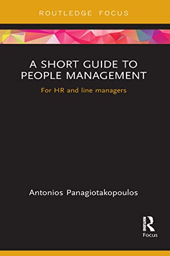 A Short Guide To People Management: For Hr And Line Managers