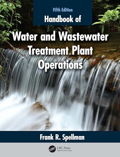 Handbook Of Water And Wastewater Treatment Plant Operations