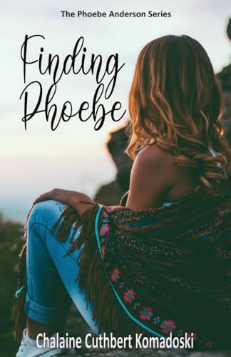 Finding Phoebe: 1