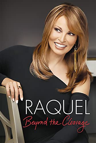 Raquel: Beyond The Cleavage