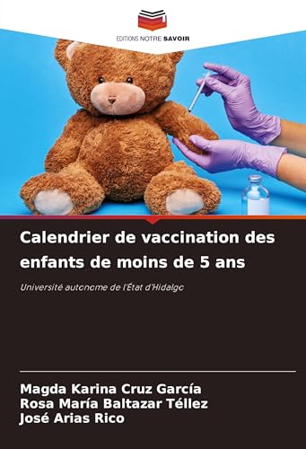 Calendrier De Vaccination Des Enfants De Moins De 5 Ans: Université Autonome De L'État D'Hidalgo