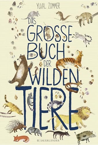 Das Große Buch Der Wilden Tiere