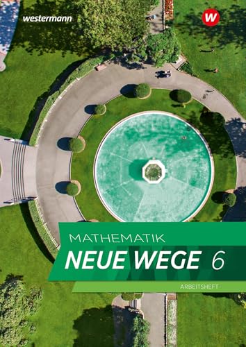 Mathematik Neue Wege Si 6. Arbeitsheft Mit Lösungen. G9 Für Niedersachsen: Sekundarstufe 1 - Ausgabe 2023