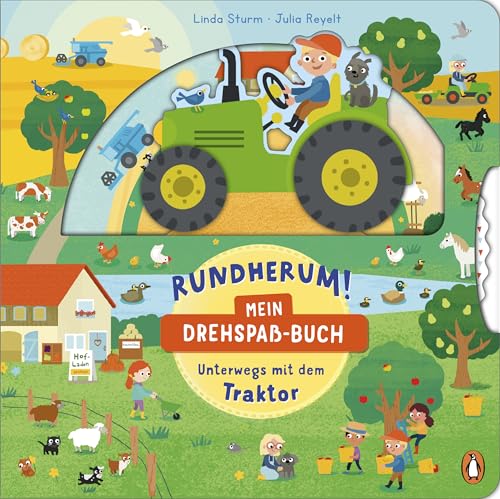 Rundherum! Mein Drehspaß-Buch - Unterwegs Mit Dem Traktor: Pappbilderbuch Ab 2 Jahren Mit Stanzung Und Drehscheibe: 1