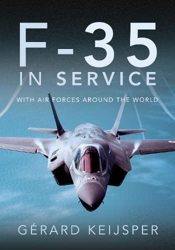 F-35 In Service: With Air Forces Around The World