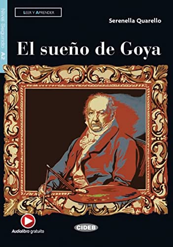 El Sueño De Goya: Lektüre + Audio-Buch + App