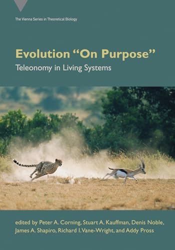 Evolution "On Purpose": Teleonomy In Living Systems