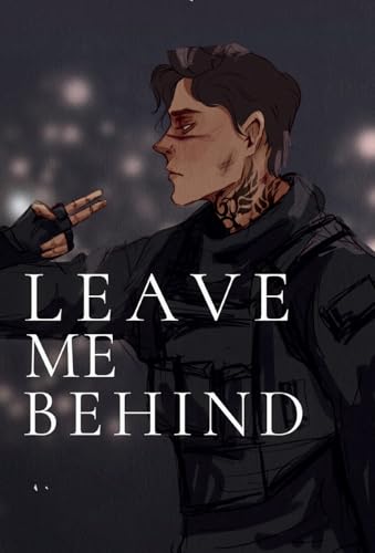 Leave Me Behind