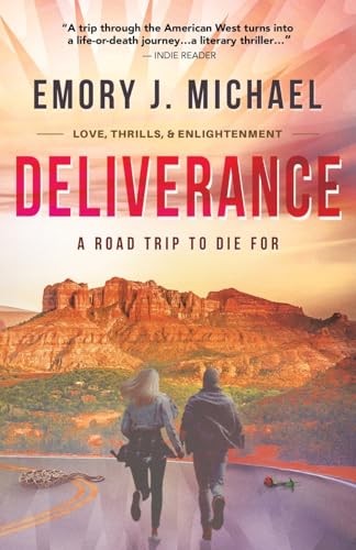 Deliverance: A Road Trip To Die For