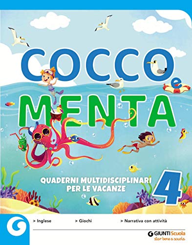 Cocco E Menta. Quaderni Multidisciplinari Per Le Vacanze. Per La Scuola Elementare. Con Libro: Odissea. I Viaggi Di Ulisse (Vol. 4)