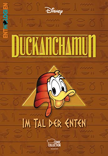 Enthologien 01: Duckanchamun - Im Tal Der Enten