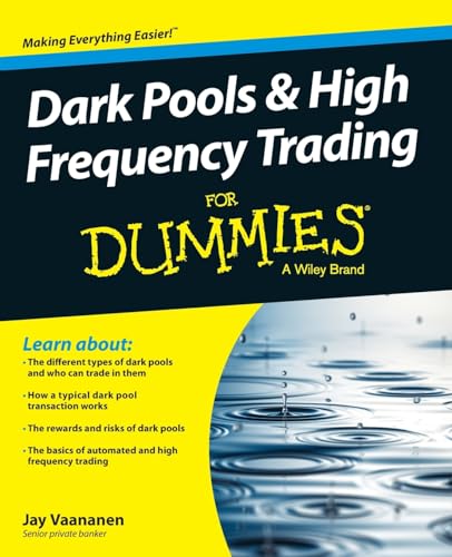 Dark Pools And High Frequency Trading For Dummies