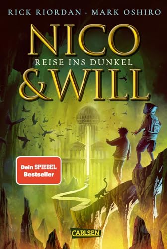 Nico Und Will - Reise Ins Dunkel: Fantasy-Abenteuer Ab 14 Jahren Über Ein Queeres Paar, Griechische Mythen Und Eine Unheilvolle Prophezeiung