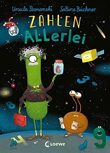 Zahlen-Allerlei: Lerne Die Welt Der Zahlen Kennen - Von Bestsellerautorin Ursula Poznanski - Für Kinder Ab 5 Jahren