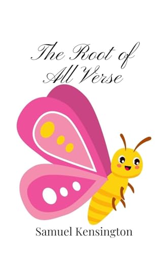 The Root Of All Verse