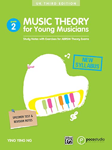 Music Theory For Young Musicians: Study Notes With Exercises For Abrsm Theory Exams: 2