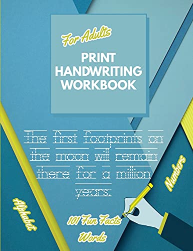 Print Handwriting Workbook For Adults: Improve Your Printing Handwriting & Practice Print Penmanship Workbook For Adults | Adult Handwriting Workbook