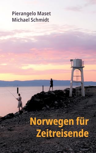 Norwegen Für Zeitreisende