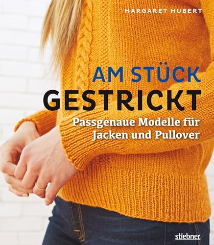 Am Stück Gestrickt. Pullover, Strickjacken Und Pullunder Stricken In Einem Stück. Raglan Von Oben Stricken, Rundstricken Mit Passe, Seitlich Stricken.
