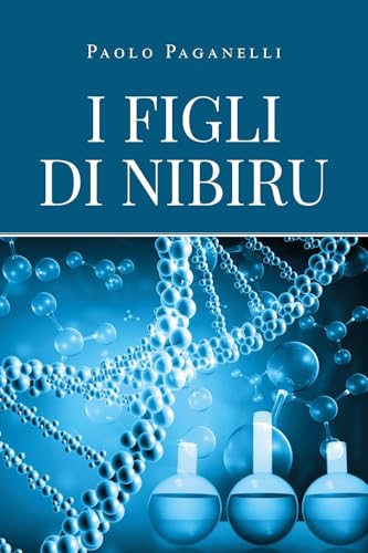 I Figli Di Nibiru