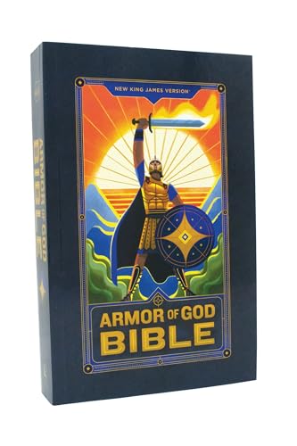 Nkjv Armor Of God Bible, Softcover (Children’S Bible, Red Letter, Comfort Print, Holy Bible): New King James Version: Nkjv Armor Of God Bible, Childre