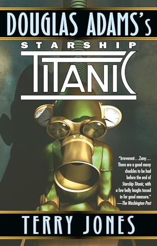 Douglas Adam'S Starship Titanic [Lingua Inglese]: A Novel
