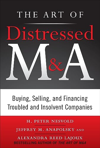 The Art Of Distressed M&A (Pb)