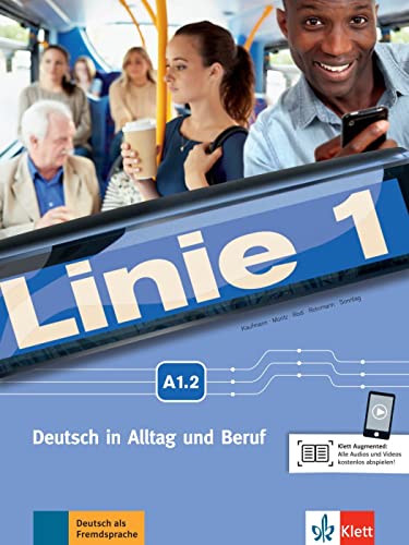 Linie 1 A1.2. Kurs- Und Übungsbuch Mit Video Und Audio Auf Dvd-Rom: Kurs- Und Ubungsbuch A1.2 Mit Dvd-Rom