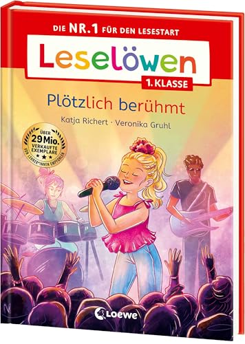 Leselöwen 1. Klasse - Plötzlich Berühmt: Die Nr. 1 Für Den Lesestart - Mit Leselernschrift Abezeh - Erstlesebuch Für Kinder Ab 6 Jahren