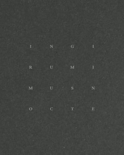 In Girum Imus Nocte