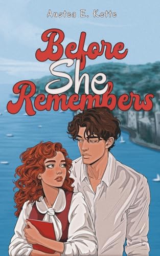 Before She Remembers: 1
