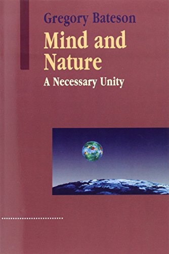Mind And Nature: A Necessary Unity