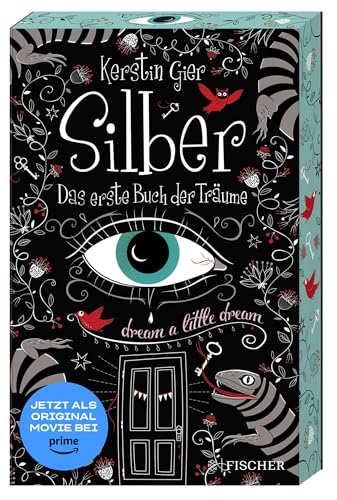 Silber - Das Erste Buch Der Träume: Roman: 1