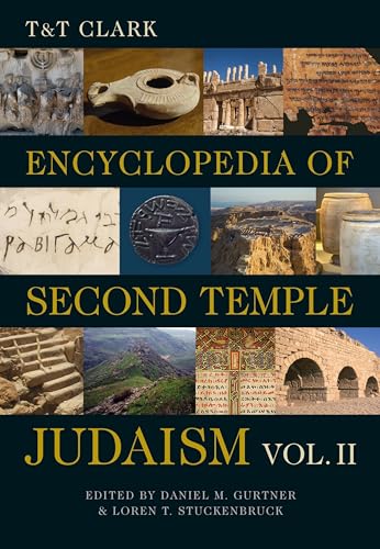 T&T Clark Encyclopedia Of Second Temple Judaism