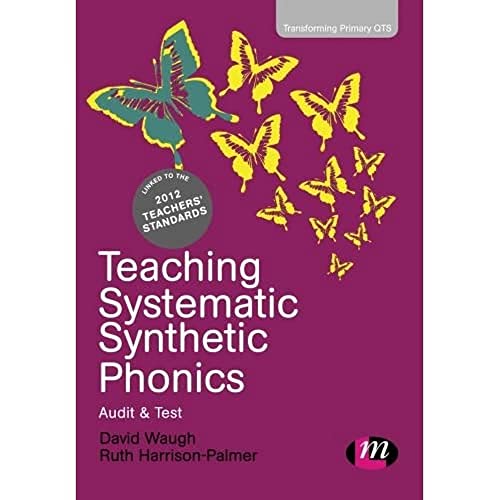 Teaching Systematic Synthetic Phonics: Audit And Test