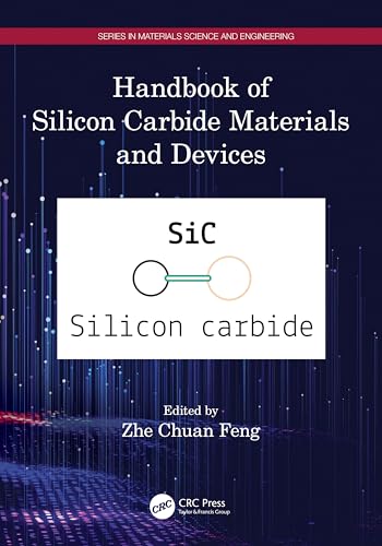 Handbook Of Silicon Carbide Materials And Devices
