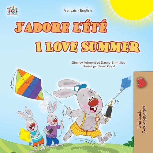 I Love Summer (French English Bilingual Children'S Book)
