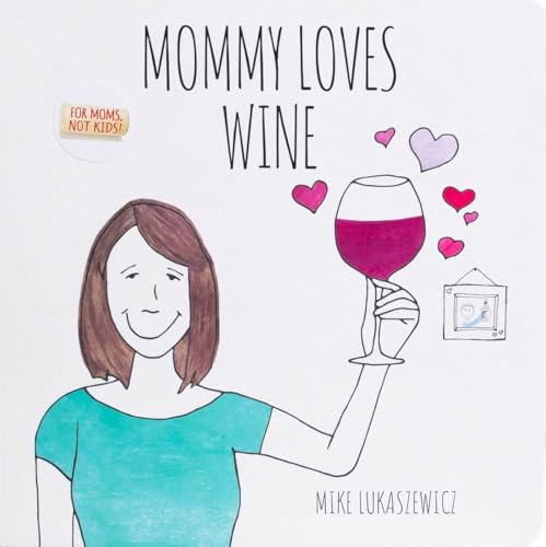 Mommy Loves Wine